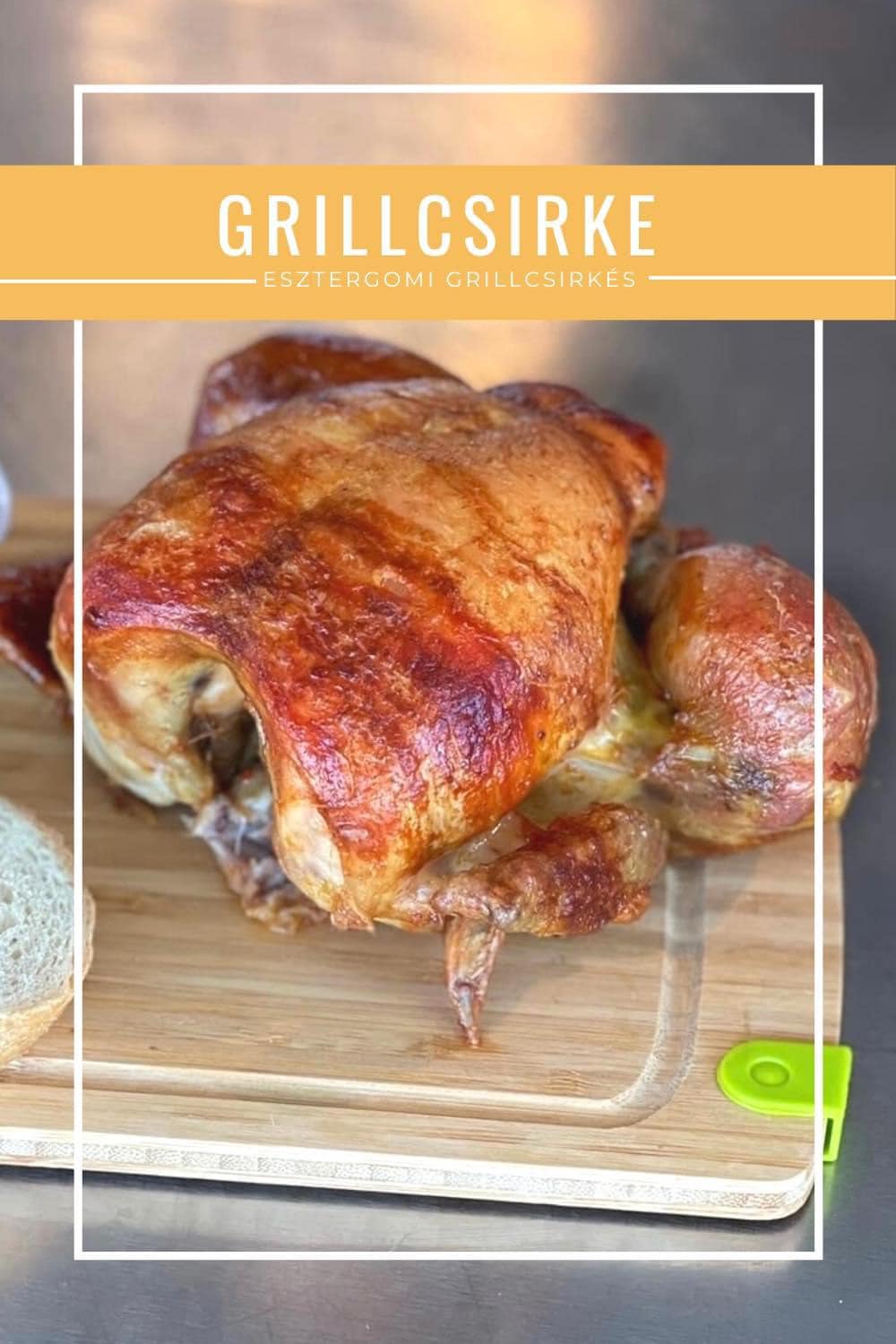 Grillcsirke Dorog